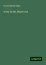 Kenelm Henry Digby: A Day on the Muses' Hill, Buch