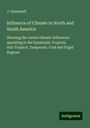 J. Disturnell: Influence of Climate in North and South America, Buch