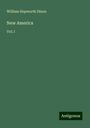 William Hepworth Dixon: New America, Buch