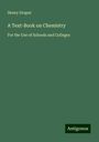 Henry Draper: A Text-Book on Chemistry, Buch