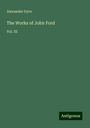 Alexander Dyce: The Works of John Ford, Buch