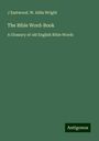 J. Eastwood: The Bible Word-Book, Buch