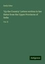 Emily Eden: 'Up the Country' Letters written to her Sister from the Upper Provinces of India, Buch