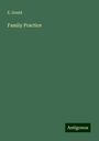 E. Gould: Family Practice, Buch