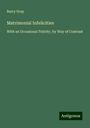 Barry Gray: Matrimonial Infelicities, Buch