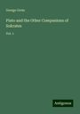 George Grote: Plato and the Other Companions of Sokrates, Buch