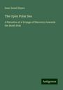 Issac Israel Hayes: The Open Polar Sea, Buch