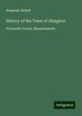 Benjamin Hobart: History of the Town of Abington, Buch