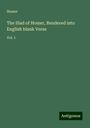 Homer: The Iliad of Homer, Rendered into English blank Verse, Buch