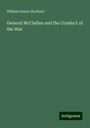 William Henry Hurlbert: General McClellan and the Conduct of the War, Buch