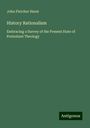 John Fletcher Hurst: History Rationalism, Buch