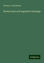 Thomas J. Hutchinson: Buenos Aires and Argentine Gleanings, Buch