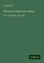 James Kirby: The Lower Canada Law Journal, Buch