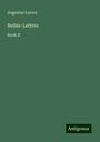 Augustus Layres: Belles-Lettres, Buch