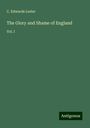 C. Edwards Lester: The Glory and Shame of England, Buch