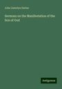 John Llewelyn Davies: Sermons on the Manifestation of the Son of God, Buch