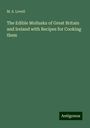 M. S. Lovell: The Edible Mollusks of Great Britain and Ireland with Recipes for Cooking them, Buch