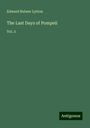 Edward Bulwer Lytton: The Last Days of Pompeii, Buch