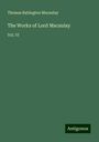 Thomas Babington Macaulay: The Works of Lord Macaulay, Buch