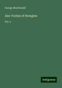 George Macdonald: Alec Forbes of Howglen, Buch