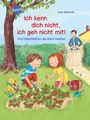 Susa Apenrade: Ich kenn dich nicht, ich geh nicht mit!, Buch