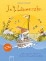 Andreas H. Schmachtl: Juli Löwenzahn. Zwei Bücher in einem Band (Jeder Tag ein Abenteuer/Der beste Freund für alle Fälle), Buch