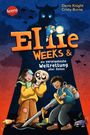 Cristy Burne: Ellie Weeks & die verplanteste Weltrettung aller Zeiten, Buch