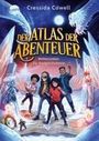 Cressida Cowell: Der Atlas der Abenteuer (2). Weltenretten für Fortgeschrittene, Buch