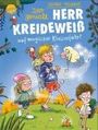 Stefanie Taschinski: Der geniale Herr Kreideweiß (3). Der geniale Herr Kreideweiß auf magischer Klassenfahrt, Buch