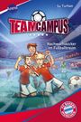 Su Turhan: Team Campus (2). Nachwuchskicker im Fußballtraum, Buch