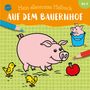 : Mein allererstes Malbuch. Auf dem Bauernhof, Buch