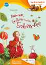 Stefanie Dahle: Zauberhaft, Erdbeerinchen Erdbeerfee, Buch