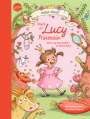 Isabel Abedi: Heute ist Lucy Prinzessin. Alle Lucy-Geschichten in einem Band, Buch