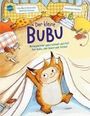 Lisa-Marie Dickreiter: Der kleine Bubu. Mittagsschlaf ganz schnell und fix? Der Bubu, der kennt alle Tricks!, Buch