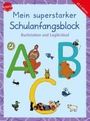 Friederike Barnhusen: Mein superstarker Schulanfangsblock. Buchstaben und Logikrätsel, Buch