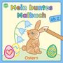 Izabella Markiewicz: Mein buntes Malbuch ab 2. Ostern, Buch