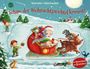 Text: "Schau, der Weihnachtswichtel kommt!" Illustration: Ein Weihnachtsmann in einem Schlitten mit Wichteln und Rentieren.