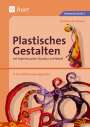 Christine Bachmeier: Plastisches Gestalten mit Papiermaschee, Styrodur und Metall, Buch