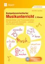 Jennifer Joschko: Kompetenzorientierter Musikunterricht 2. Klasse, Buch