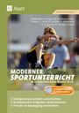 Alfred Bleicher: Moderner Sportunterricht in Stundenbildern 8-10, Buch