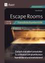 Ines Paraire: Escape Rooms für den Französischunterricht Lj. 1-6, Buch