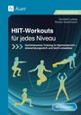 „HIIT-Workouts für jedes Niveau.“ Silhouetten von Menschen in Sportposen. Blau-grüner Hintergrund, dynamisches Design.