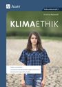 Kristina Maiwald: Klimaethik Klassen 8-10, Buch