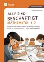 Stefanie Schmidt: Alle sind beschäftigt Mathematik 5-7, Buch