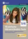 Stefan Mandlmeier: 15 einfache Hörverständnis-Tests 5-6, Buch,Div.