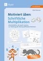 "Motiviert üben: Schriftliche Multiplikation. Ideal auch für die Freiarbeit. Illustration mit Würfeln und Affe."