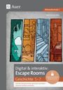 Sabrina Schäfer: Digital & interaktiv: Escape Rooms Geschichte 5-7, Buch,Div.