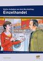 Steffen Ruschinski: Mathe-Aufgaben aus dem Berufsalltag: Einzelhandel, Buch