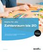 Maike Bochow: Mathe für alle: Zahlenraum bis 20, Buch,Div.