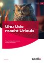 Katja Büscher: Uhu Udo macht Urlaub, Buch
